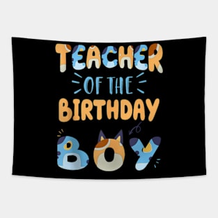 Teacher Of The Birthday Boy Dog Family Party Tapestry