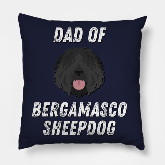 Dad of Bergamasco Sheepdog Life is better with my dogs Dogs I love all the dogs T-Shirt Pillow by BoogieCreates