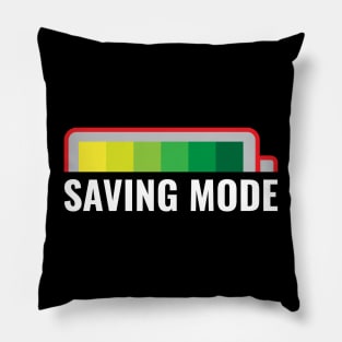 Saving mode Pillow