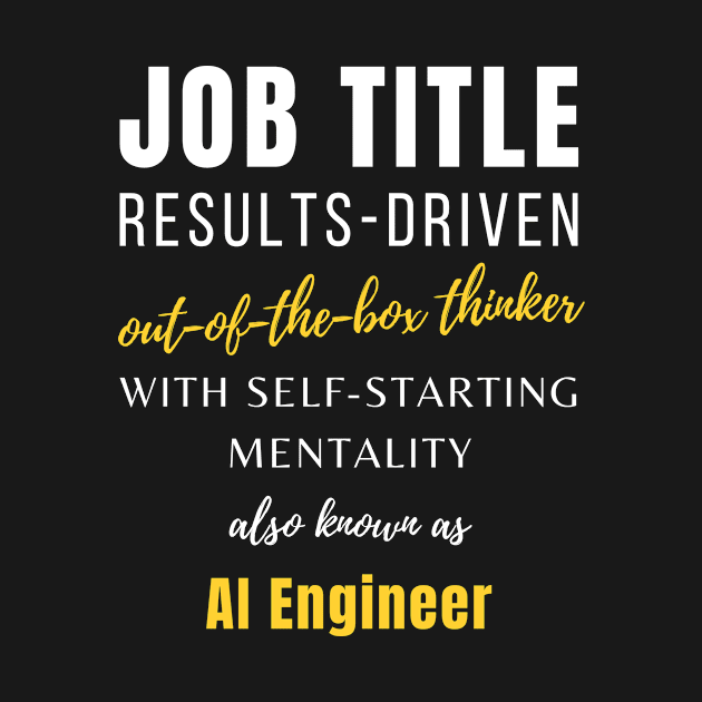 Ai Engineer | Job Management Birthday Punny Career by mounteencom