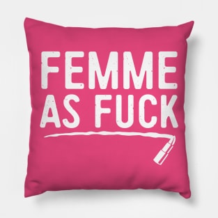 Femme AF Pillow