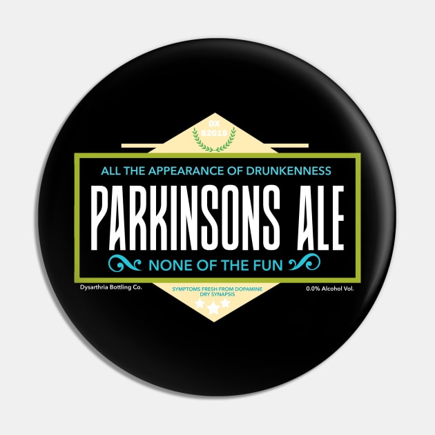 Parkinsons ALE Pin by SteveW50