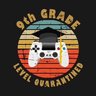 9th Grade Quarantined Level Quarantined 9th Grade Graduation T-Shirt
