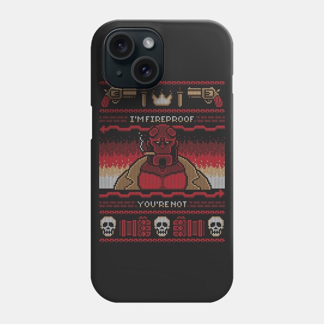 I'M FIREPROOF YOUR NOT Phone Case by BWartwork