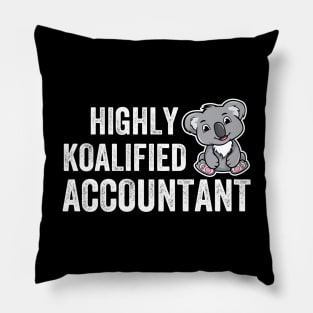 Highly Koalified Accountant funny women accounting Pillow