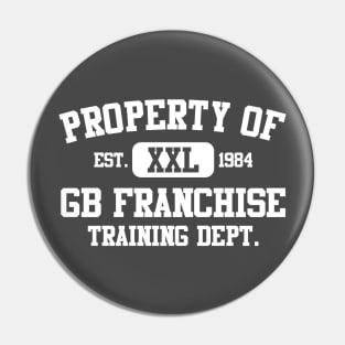 Property of GB Franchise Training Department Pin