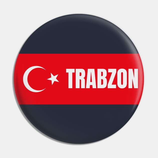 Trabzon City in Turkish Flag Pin by aybe7elf