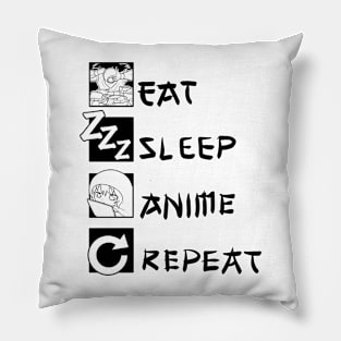 Eat Sleep Anime Repeat Pillow