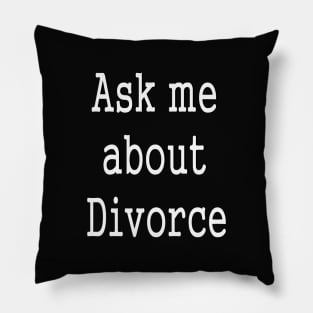 Divorce Relationship Status Freebird Pillow