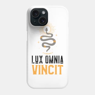 Light Always Wins, Lux Omnia Vincit - Self Help Design Phone Case