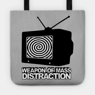 Weapon Of Mass Distraction Tote