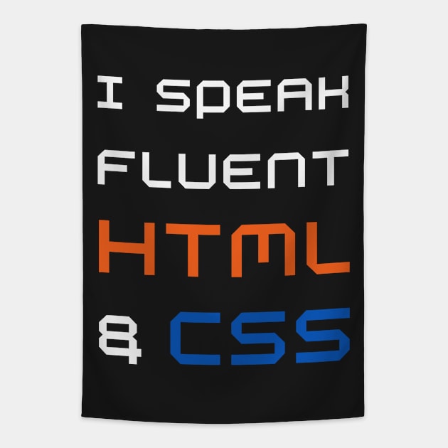 Funny web designer - I speak fluent HTML and CSS Tapestry by LittleAna