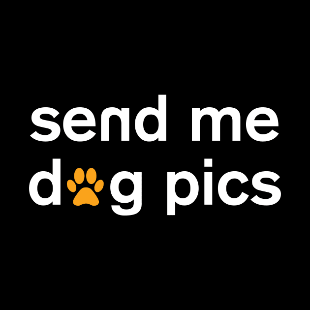 Send me dog pics by stardogs01