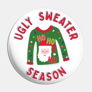 Ugly Sweater Season ©GraphicLoveShop Pin