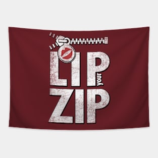 Lip your zip Tapestry