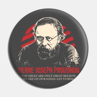 Pierre-Joseph Proudhon - Anarchists Pin