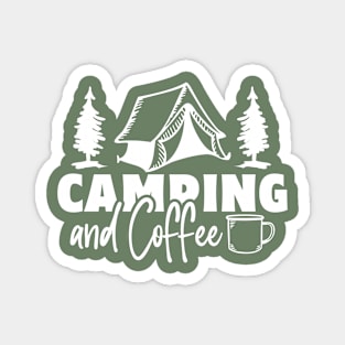 Camping And Coffee Design Magnet