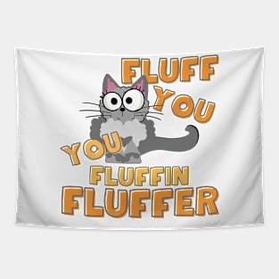 Fluff You Fluffer Tapestry