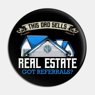 Realtor - This Dad Sells Real Estate - Funny Father's Day Gift Pin