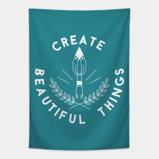 Create Beautiful Things Tapestry