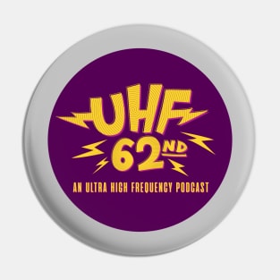 UHF 62nd Purple Button Pin