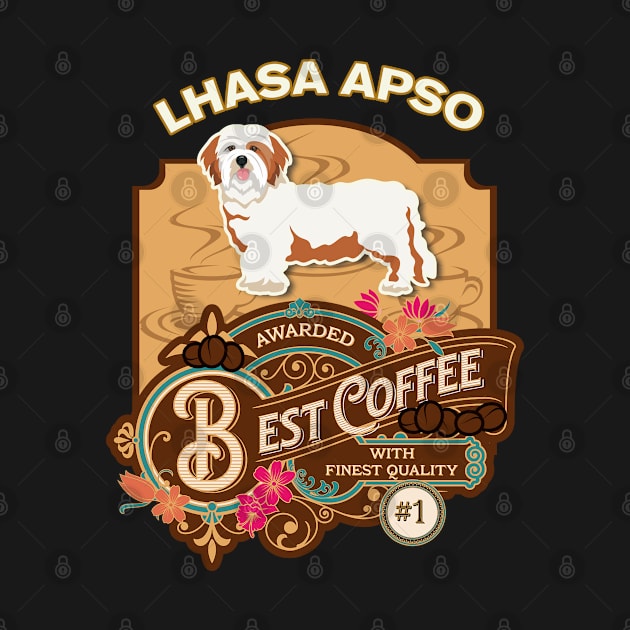 Lhasa Apso Best Coffee - Dog Owner Coffee Lover Gifts by StudioElla