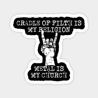 cradle my religion Magnet