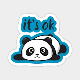 Panda It´s ok Magnet