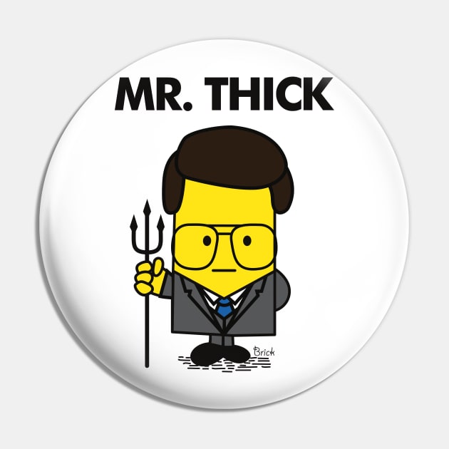 Mr Thick Pin by innercoma@gmail.com