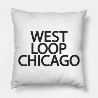 West Loop Chicago - Minimal Logo Design - Chicago Neighborhood Series Pillow