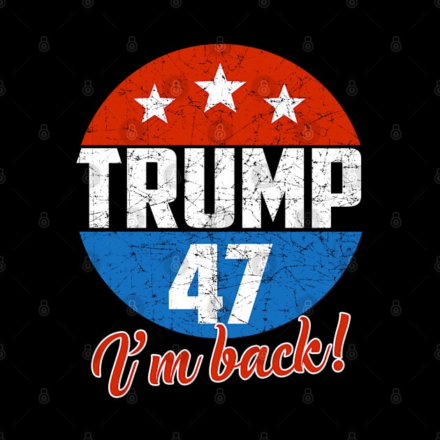 Donald Trump 47 President 2024 Election Vote Republican by nvqdesigns