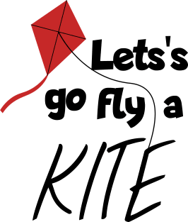 Let's go fly a kite Magnet