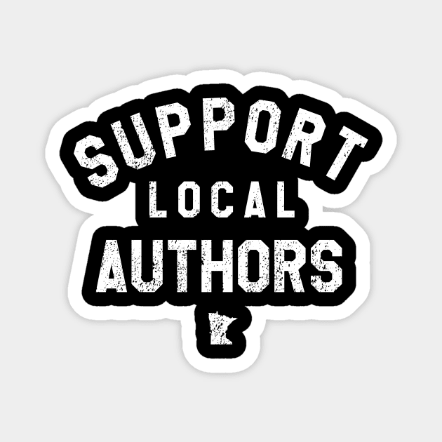 Support Local Authors Magnet by mjheubach