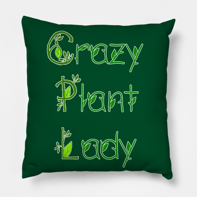 Crazy Plant Lady Pillow by Ashkerdoodles