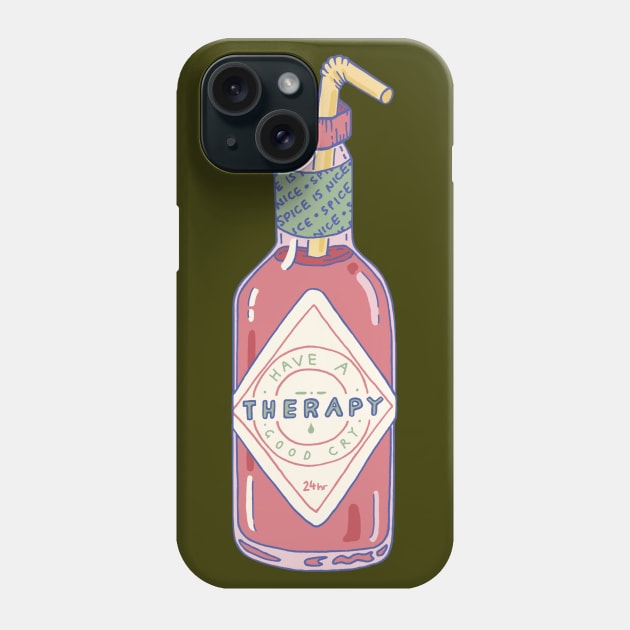 Hot Sauce Therapy Phone Case by LauraOConnor