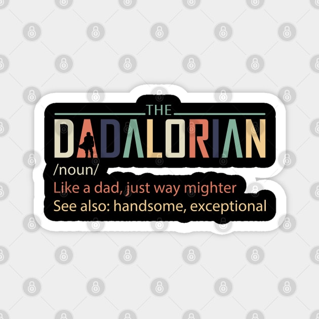 The Dadalorian Magnet by DragonTees