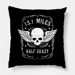 half crazy Pillow