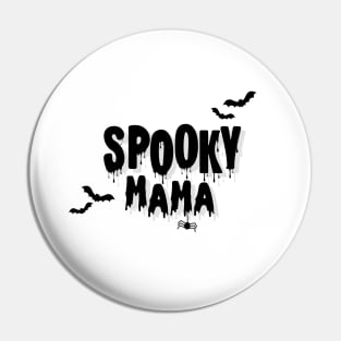 Spooky Mama Pin