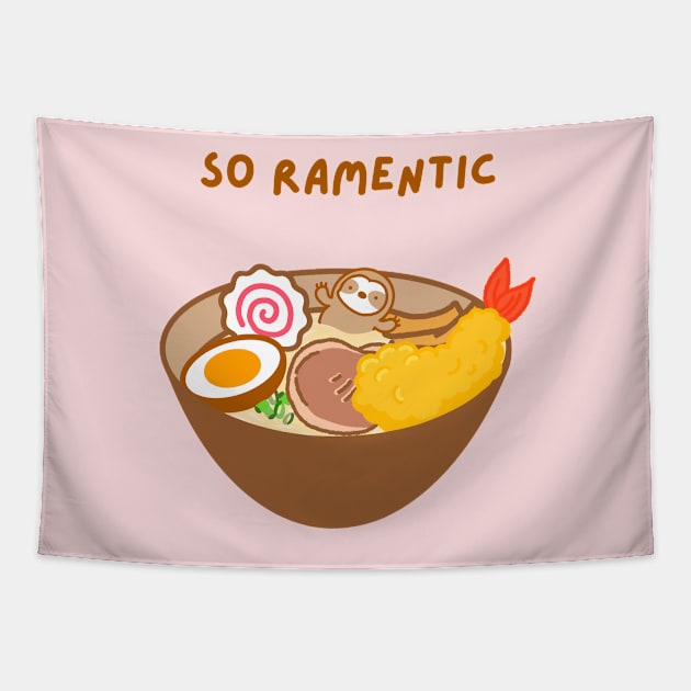 So Romantic Ramen Sloth Tapestry by theslothinme