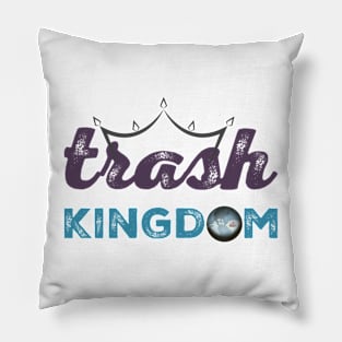 Trash Kingdom Pillow