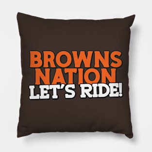 Browns Nation, Let's Ride! Pillow