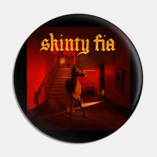 skinty fia Pin