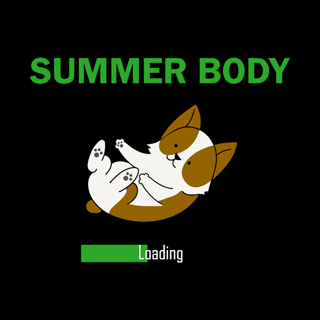 Summer Body Loading by Dog Lovers Store