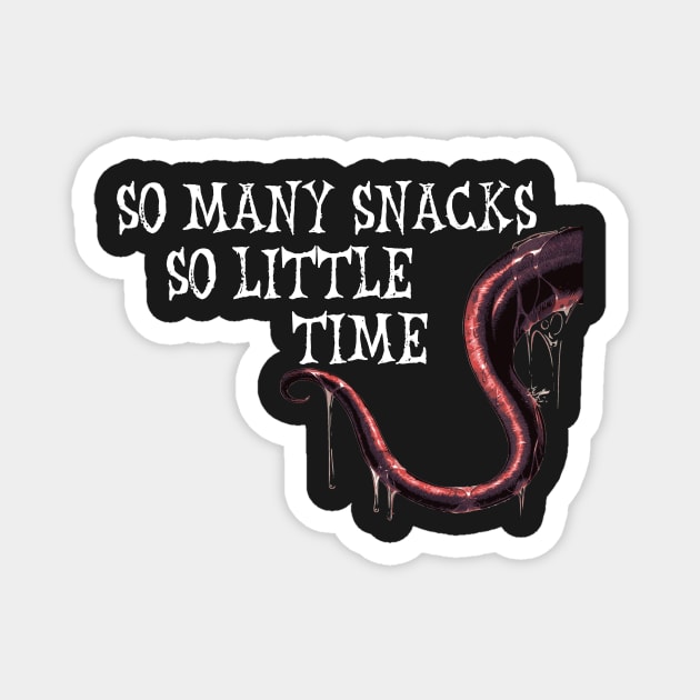 So Many Snacks So Little Time Magnet by CeeGunn