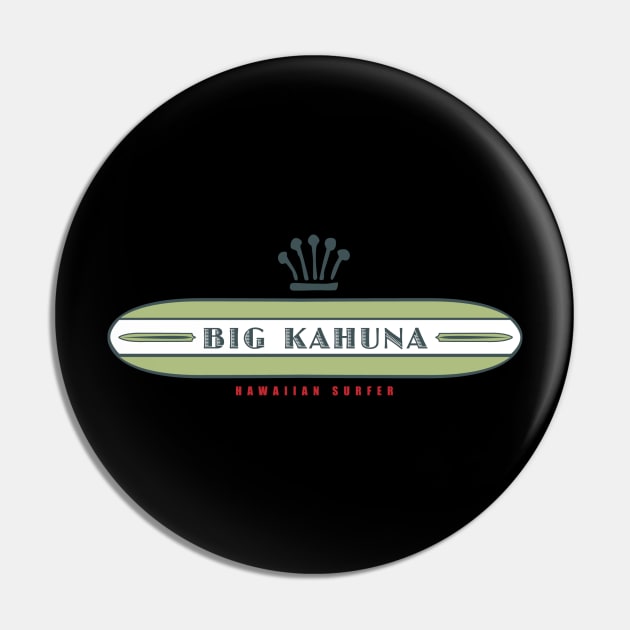 Big Kahuna Hawaiian Style Surfer Pin by PauHanaDesign