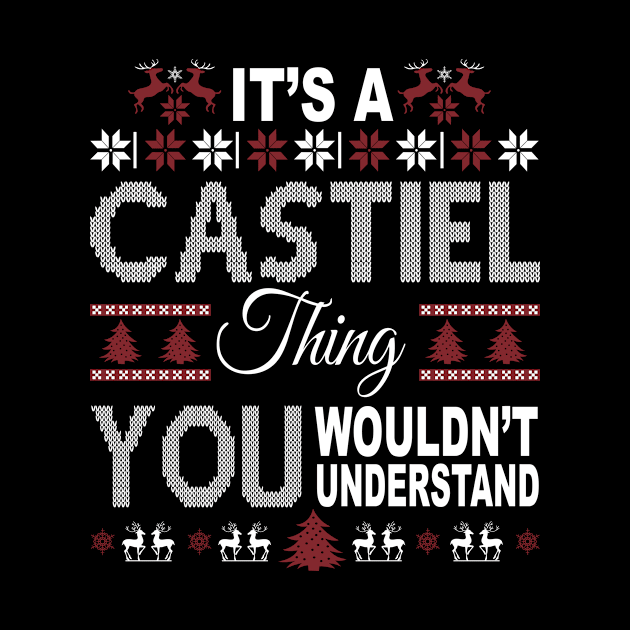 It's CASTIEL Thing You Wouldn't Understand Xmas Family Name by Salimkaxdew