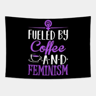 Fueled by Coffee and Feminism Tapestry