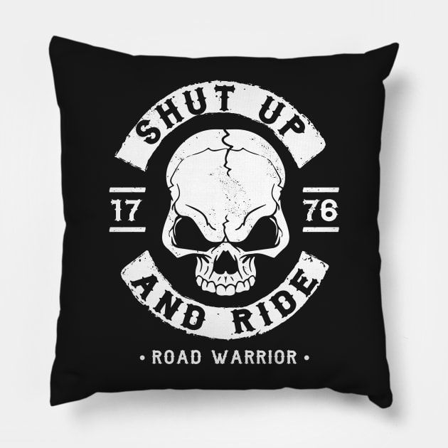 BIKER - SHUT UP AND RIDE - MOTORCYCLE GANG Pillow by Tshirt Samurai