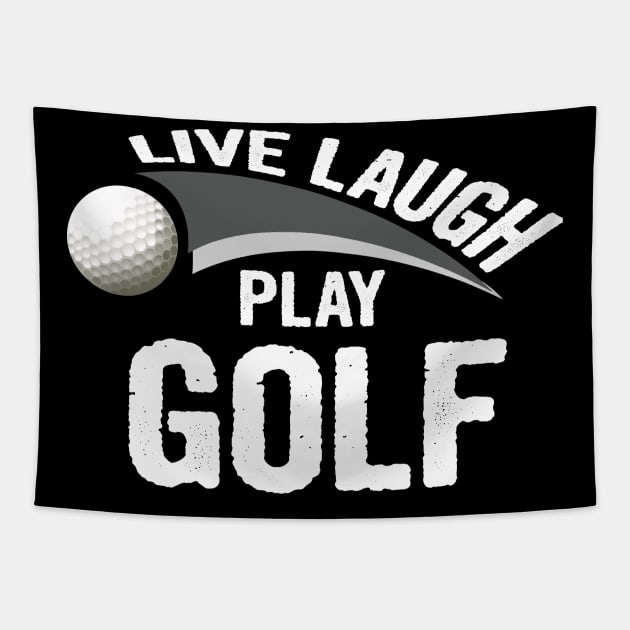 Live laugh play golf sport Tapestry by martinyualiso