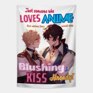 Just Someone Who Loves Anime v1 - MM RF Kiss Tapestry